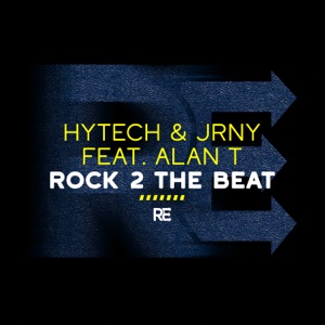 Rock 2 the Beat (feat. Alan T) - Single