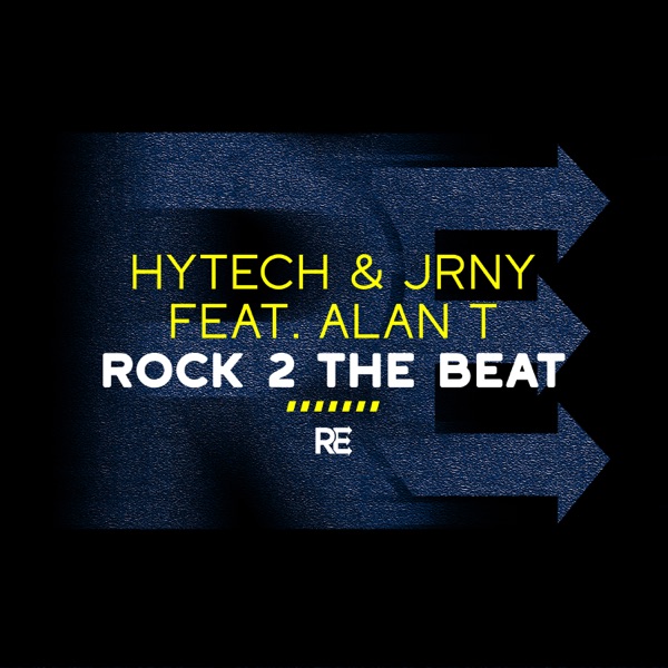 Rock 2 the Beat (feat. Alan T) - Single