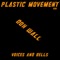 Voices and Bells - DOX WALL lyrics