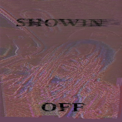Showin Off! - Single