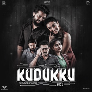 Kudukku 2025 (Original Motion Picture Soundtrack)