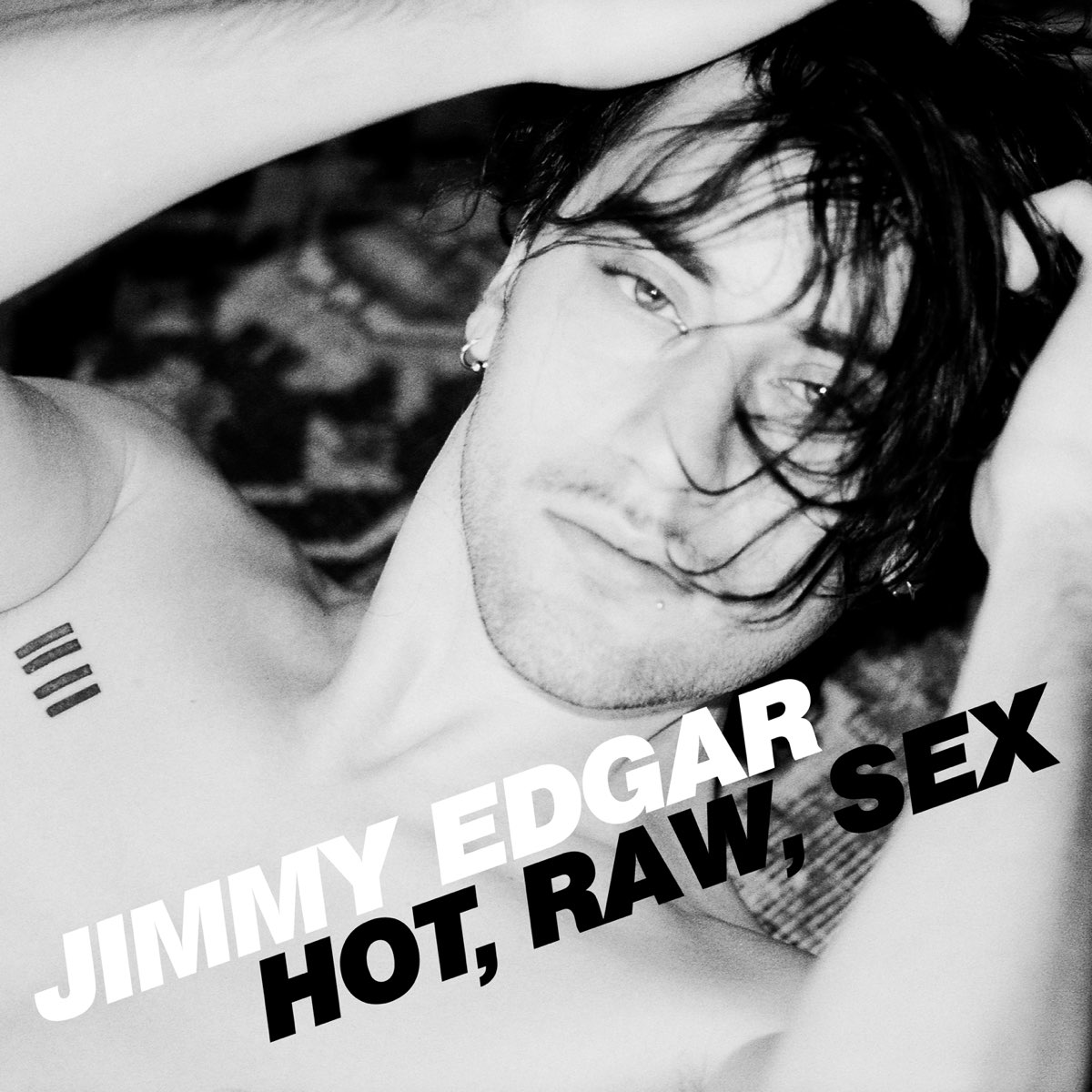 Альбом «Hot, Raw, Sex - EP» — Jimmy Edgar — Apple Music