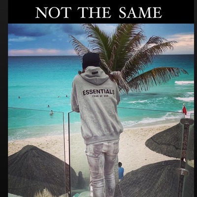 Not the Same - Single
