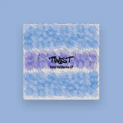 Listen to Twist, watch music videos, read bio, see tour dates & more!