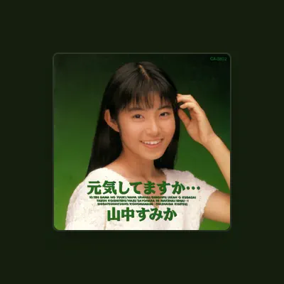 Listen to Sumika Yamanaka, watch music videos, read bio, see tour dates & more!