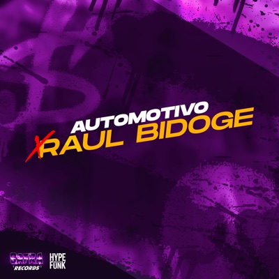 Automotivo Xraul Bigode (feat. MC Mauricio da V.I & MC MAGRINHO) - Single