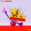 Funk You - Single