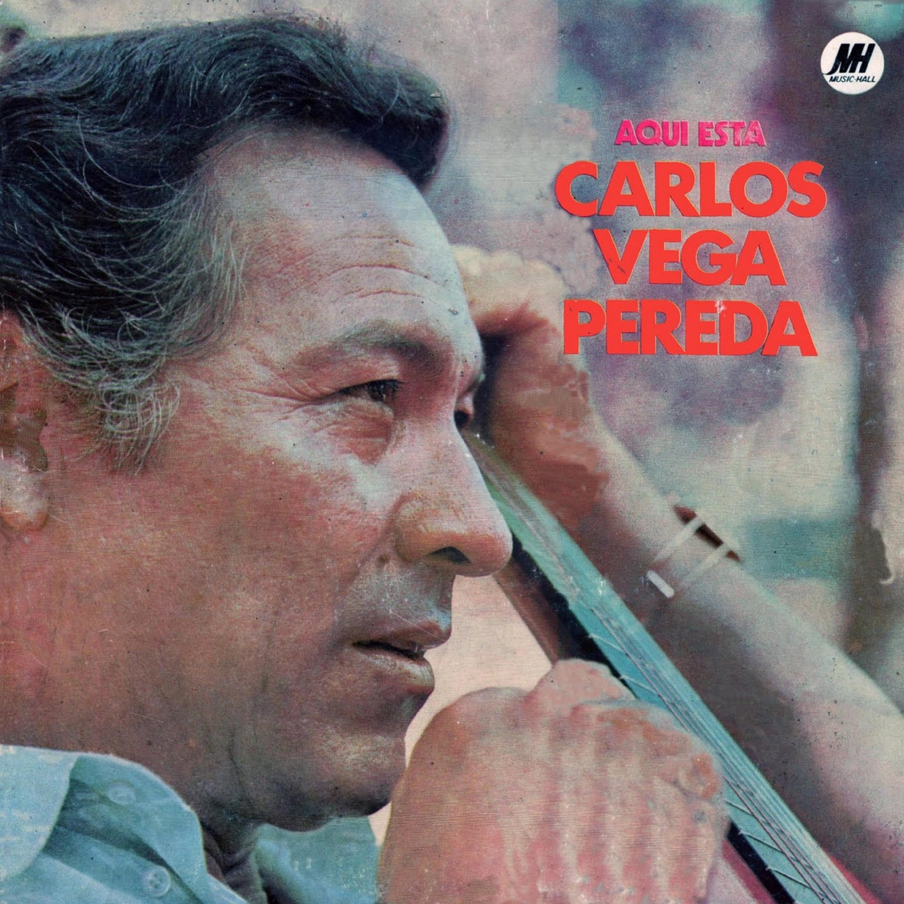 Aquí Está Carlos Vega Pereda