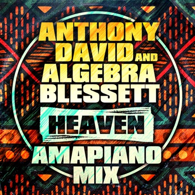 Heaven (Amapiano Mix) cover art