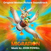 Migration (Original Motion Picture Soundtrack) artwork