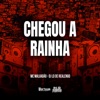 Chegou A Rainha - Single