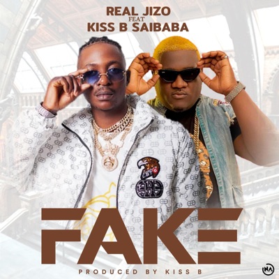 Fake (feat. Kiss B) - Single