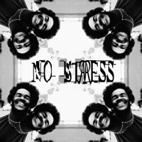 No Stress - Garry with Two R's & J(X)