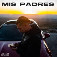 Mis Padres - Single - ElNano015
