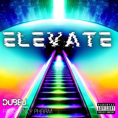 ELEVATE (feat. Lazellé) - Single