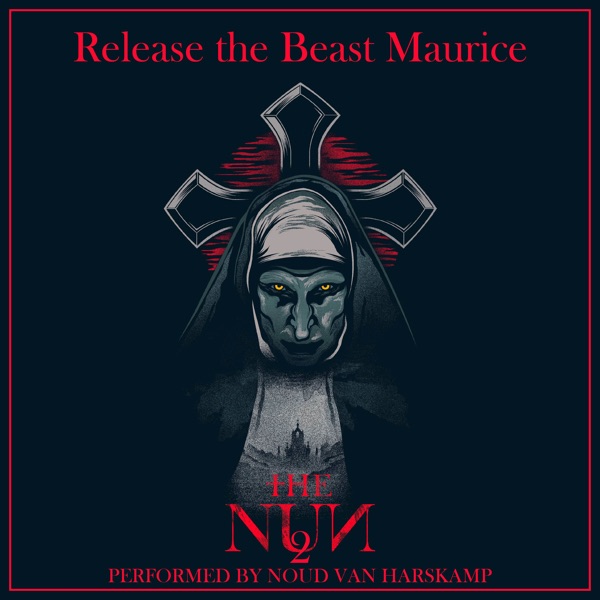 The Nun 2 - Release the Beast Maurice [Piano Version]