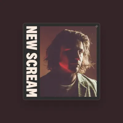 Listen to New Scream, watch music videos, read bio, see tour dates & more!