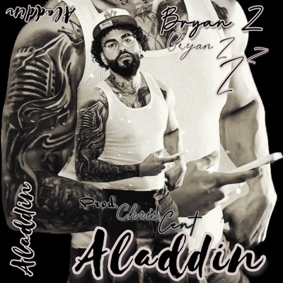 Aladdin (feat. Chris Cent) - Single