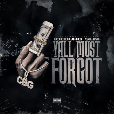 Yall Must Forgot - Single