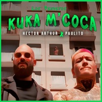 KUKA M'COCA (feat. PAULITO) - Single - Hector Arthur