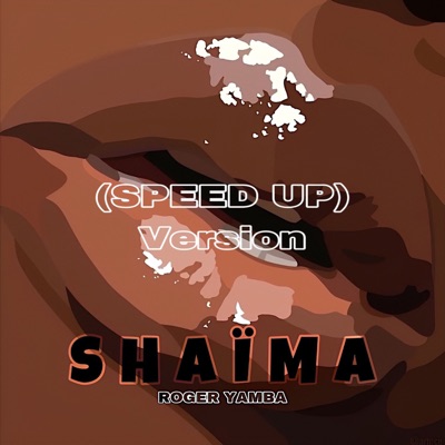 Shaïma (Speed Up Version) - Single