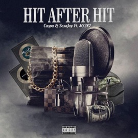 Hit After Hit (feat. AG242) Caspa & SosaJay