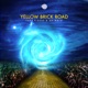 Yellow Brick Road Single