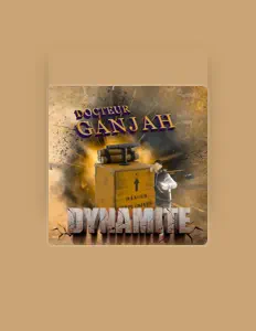 Ouve Docteur Ganjah, vê vídeos de música, lê a biografia, vê as datas da digressão e muito mais!