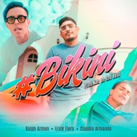 #Bikini (feat. Kan On The Beat) - Single - Ralph Armon, Erick Elera & Claudio Armando