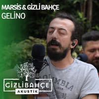 Gelino (Akustik) - Single - Marsis & Gizli Bahçe