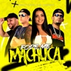 Fode, Me Machuca (feat. Mc Lysa) - Single