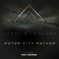 Motor City Mayhem - Single - Lowdy & Howland