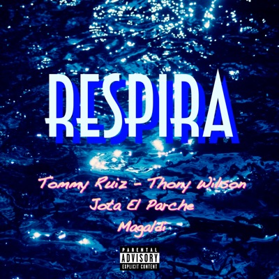 Respira (feat. Magaldi) - Single