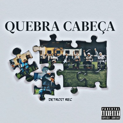 Quebra-Cabeça (feat. Rudstonn, Saullo MC, Dantas, Syllas, $aVitch, Christian JR & Gabi Lima) - Single