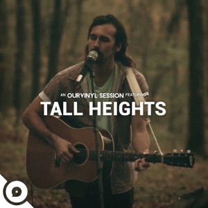 Tall Heights  OurVinyl Sessions - Single