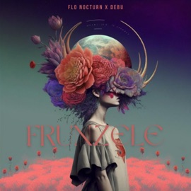 Frunzele (feat. Debu) Flo Nocturn