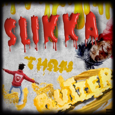 Slikka Than Butter