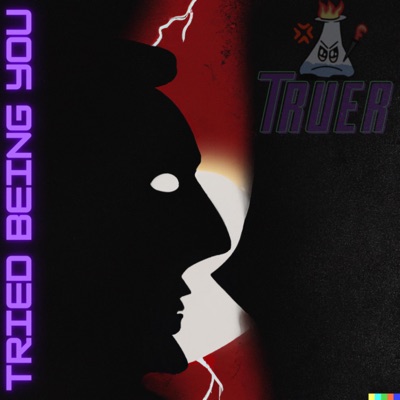 Tried Being You - Single