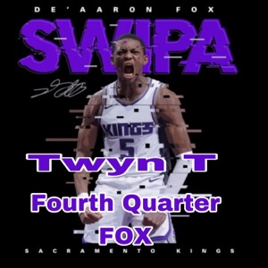 Fourth Quarter Fox (De'Aaron Fox) - Single