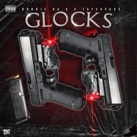 Glocks (feat. Tay Savage) [Remix] Bookie Da G