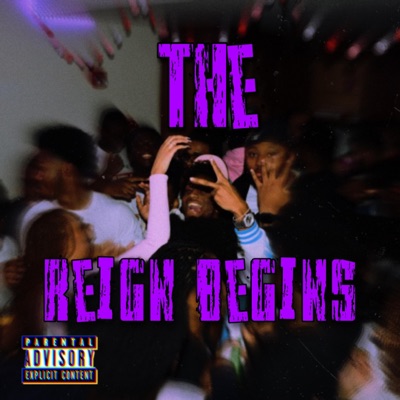 The Reign Begins (Vol 1: Jersey Club Freestyle)