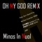 Oh, My God (feat. Andup, Sool J, Basick & B-Free) - MINOS & Nuol lyrics