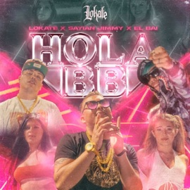 Hola Bb Lokate, Sayian Jimmy & El Bai