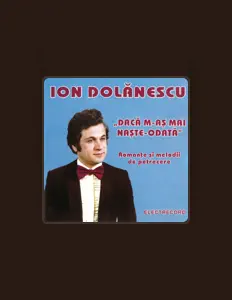 Listen to Ion Dolănescu, watch music videos, read bio, see tour dates & more!