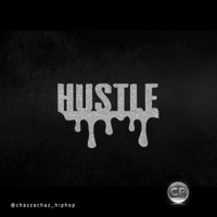 Hustle - Single - Chazza Chaz