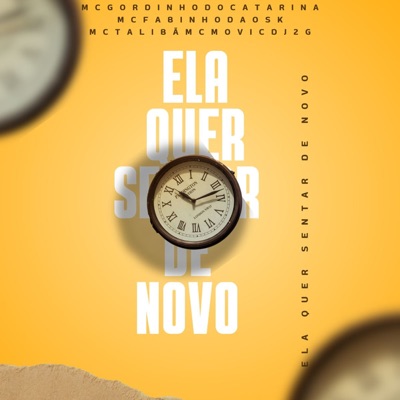 Ela Quer Sentar de Novo (feat. DJ 2G) - Single