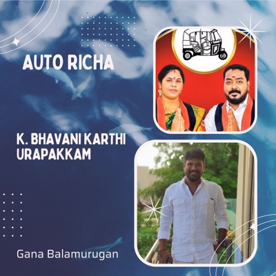 Auto Richa - K. Bhavani Karthi - Urapakkam - Single