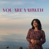 Christian Merlin You Are Yahweh (feat. Alex Mathew) You Are Yahweh - Single (feat. Alex Mathew) - Single