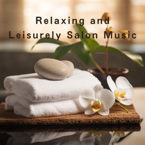 Relaxing and Leisurely Salon Music