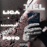 Liga e Manda Foto - Single - Tiél